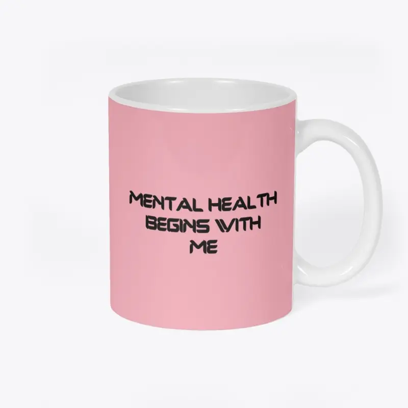 CFM Mental Health Begins With Me