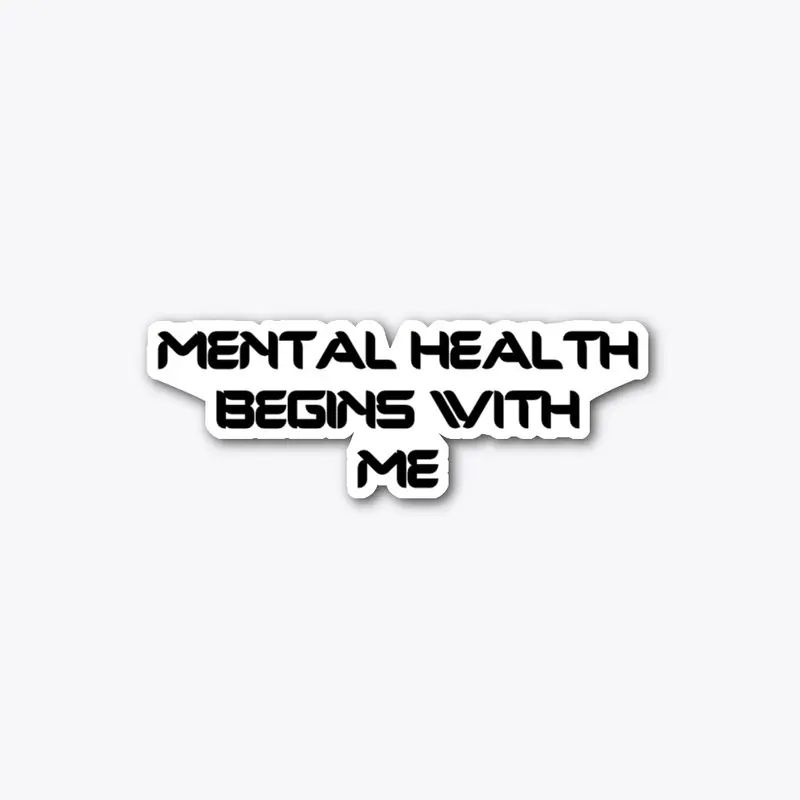 CFM Mental Health Begins With Me