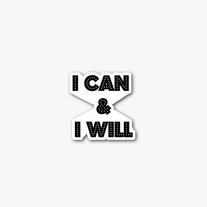 CFM I Can & I Will