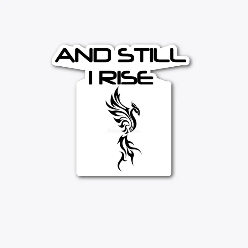 CFM Still I Rise